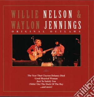 Willie Nelson & Waylon Jennings - Original Outlaws cd musicale di Waylon Jennings