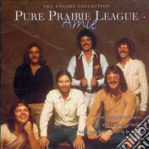 Pure Prairie League - Amie cd musicale di Pure Prairie League