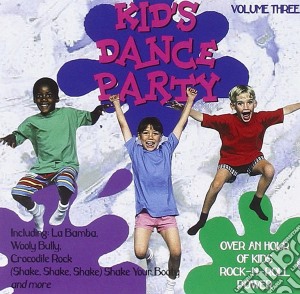 Kid's Dance Express - Kid's Dance Party 3 cd musicale di Kid's Dance Express