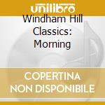 Windham Hill Classics: Morning cd