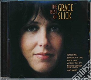 Grace Slick - Best Of cd musicale di Grace Slick
