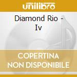 Diamond Rio - Iv cd