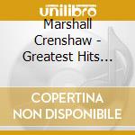 Marshall Crenshaw - Greatest Hits Acoustic cd musicale di Marshall Crenshaw