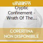 Cryptic Confinement - Wrath Of The Morning Star cd