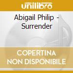 Abigail Philip - Surrender cd