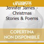 Jennifer James - Christmas Stories & Poems cd