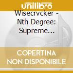 Wisecrvcker - Nth Degree: Supreme Paradigm Act Ii cd