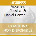 Ackerley, Jessica -& Daniel Carter- - Friendship: Lucid Shared Dreams And Time Travel cd