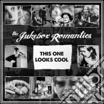 Jukebox Romantics (The) - This One Looks Cool cd