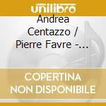 Andrea Centazzo / Pierre Favre - Endless Dialogues 1977 & 2024 cd