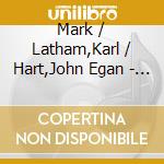 Mark / Latham,Karl / Hart,John Egan - Unit 1 cd musicale di Mark / Latham,Karl / Hart,John Egan