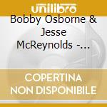 Bobby Osborne & Jesse McReynolds - Masters Of The Mandolin cd