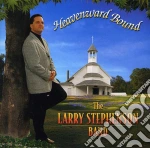 Larry Stephenson - Heavenward Bound cd