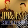 Jim & Jesse - Tis Sweet To Be Remembered cd