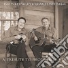 Jesse McReynolds & Charles Whitstein - A Tribute To Brother Duets cd