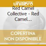 Red Camel Collective - Red Camel Collective cd
