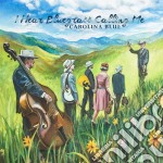(LP Vinile) Carolina Blue - I Hear Bluegrass Calling Me