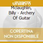 Mclaughlin, Billy - Archery Of Guitar cd