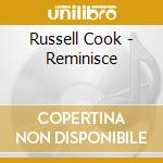 Russell Cook - Reminisce cd