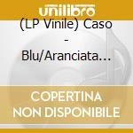 (LP Vinile) Caso - Blu/Aranciata Amara - Blue Vinyl (7') vinile