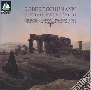 Robert Schumann - Piano Sonata No.2 cd musicale di Mikhail Kazakevich