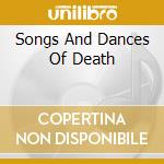 Songs And Dances Of Death cd