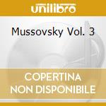 Mussovsky Vol. 3 cd