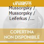 Mussorgsky / Mussorgsky / Leiferkus / Skigin - Songs Vol 4 cd musicale di Sergei Leiferkus