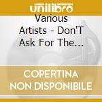 Various Artists - Don'T Ask For The Moon, We Have The Stars cd