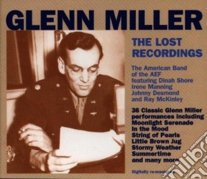 Glenn Miller - The Lost Recordings cd musicale di Glenn Miller