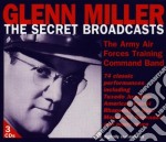 Glenn Miller - The Secret Broadcasts (3 Cd)