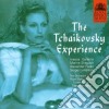 Pyotr Ilyich Tchaikovsky - The Tchaikovsky Experience cd