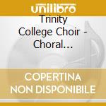 Trinity College Choir - Choral Favourites cd