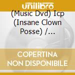(Music Dvd) Icp (Insane Clown Posse) / Twiztid'S - Insane Clown Posse & Twistid'S American Psycho cd