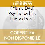 (Music Dvd) Psychopathic: The Videos 2 cd