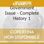 Government Issue - Complete History 1 cd