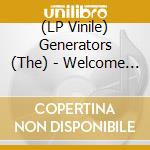 (LP Vinile) Generators (The) - Welcome To The End vinile