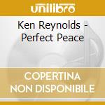 Ken Reynolds - Perfect Peace cd