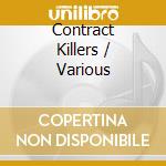 Contract Killers / Various cd