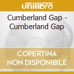Cumberland Gap - Cumberland Gap cd