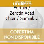 Fortuin / Zerotin Acad Choir / Sumnik - Untitled #3 cd
