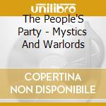 The People'S Party - Mystics And Warlords cd