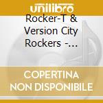 Rocker-T & Version City Rockers - Alphabet City cd