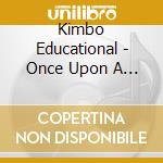 Kimbo Educational - Once Upon A Dinosaur cd