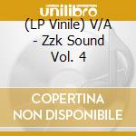 (LP Vinile) V/A - Zzk Sound Vol. 4 vinile
