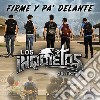 Inquietos Del Norte (Los) - Firme Y Pa Delante cd