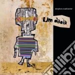 Stephen Mallinder - Um Dada cd