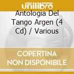Antologia Del Tango Argen (4 Cd) / Various cd