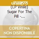 (LP Vinile) Sugar For The Pill - Wanderlust vinile