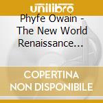 Phyfe Owain - The New World Renaissance Band - Tales From The Vineyard cd